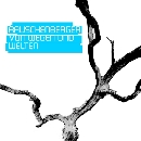 Rauschenberger - Von Wegen und Welten