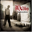 Ill Nino - One Nation Underground