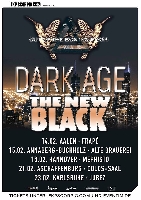 The New Black, Dark Age - Dark Age & The New Black gemeinsam auf "Out Of The Box Tour"