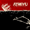 Atreyu - Lead Sails Paper Anchor