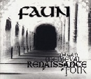 Faun - Renaissance