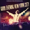 Paul Mc Cartney - Good evening New York City