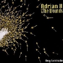 Adrian H and the Wounds - Dog solitude