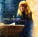 Loreena McKennitt - The Wind That Shakes the Barley