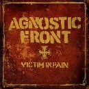 Agnostic Front - Victim in Pain (Re-Release)