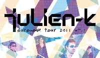 Julien-K - Julien-K Tourdaten 2011