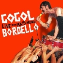 Gogol Bordello - Live From Axis Mundi