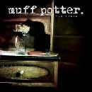 Muff Potter - Von Wegen