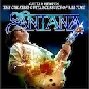 Carlos Santana - Guitar Heaven: The Greatest Guitar Classics of All Time