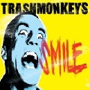 Trashmonkeys - Smile