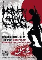 Heaven Shall Burn - Heaven Shall Burn geben Titel ihrer ersten offiziellen DVD bekannt