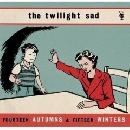 The Twilight Sad - Fourteen Autumns & Fifteen Winters