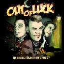 Out of Luck - Walking Down 10th Street