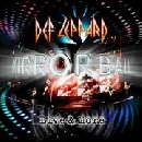 Def Leppard - Mirror Ball - Live And More