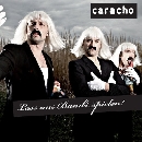 Caracho - Lass Uns Bambi Spielen