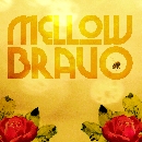 Mellow Bravo - Mellow Bravo