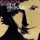 Steve Winwood - Revolutions: the Very Best of