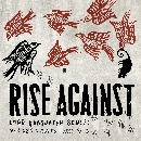 Rise Against - Long Forgotten Songs: B-Sides & Covers 2000-2013