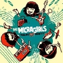 The Micragirls - Feeling Dizzy, Honey?!