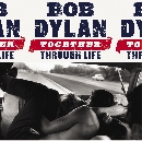 Bob Dylan - Together Through Life