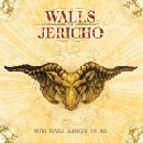 Walls of Jericho - With Devils Amongst Us All