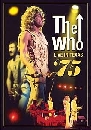 The Who - Live in Texas 1975