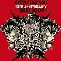 People Like You - People Like You auf 10th Anniversary Tour People Like You - People Like You auf 10th Anniversary Tour
