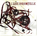 L`ame immortelle - Best Of Indie Years