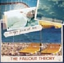 The Fallout Theory - So Happy You`re Not Here