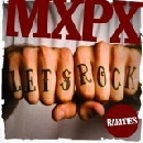 MxPx - Let`s Rock