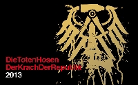 Die Toten Hosen - "Der Krach der Republik" Tour 2013