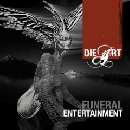 Die Art - Funeral Entertainment