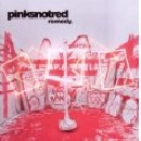 Pinksnotred - Remedy