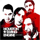 Houston Swing Engine - Entre Hommes