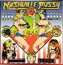 Nashville Pussy - Get Some