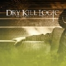 Dry Kill Logic - Of Vengeance and Violence