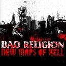 Bad Religion - New Maps Of Hell