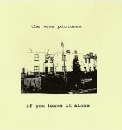The Wave Pictures - If You Leave It Alone