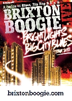 Brixtonboogie - Brixtonboogie- Bright Lights, Big City Blues Tour 2010