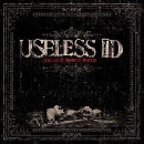 Useless Id - The Lost Broken Bones