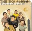 Desorden Publico - The Ska Album