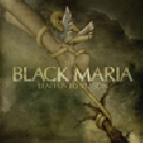 The Black Maria - Lead us to reason