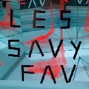 Les Savy Fav - Root for Riot