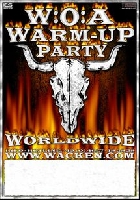 Wacken Open Air - W:O:A 2018 Warm Up Parties Wacken Open Air - W:O:A 2018 Warm Up Parties