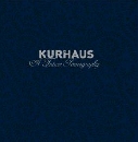 Kurhaus - A Future Pornography