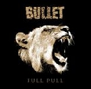 Bullet - Full Pull