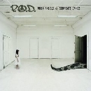 P.O.D. - When Angels And Serpents Dance