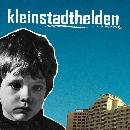 Kleinstadthelden - Kleinstadthelden