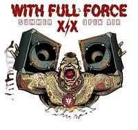 With Full Force Festival - "WITH FULL FORCE" XIX