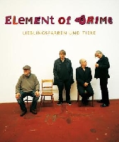 Element of Crime - Tour zum neuen Album "Lieblingsfarben und Tiere" Element of Crime - Tour zum neuen Album "Lieblingsfarben und Tiere"